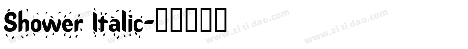 Shower Italic字体转换
